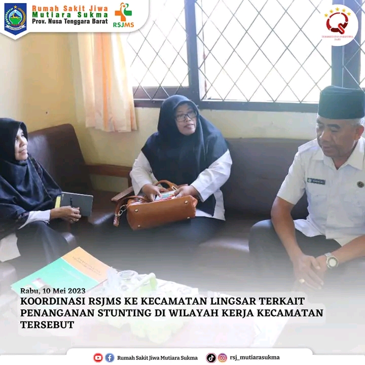 KOORDINASI PENANGANAN STUNTING DAERAH PENDAMPINGAN RSJMS DI WILAYAH KERJA KECAMATAN LINGSAR KABUPATEN LOMBOK BARAT